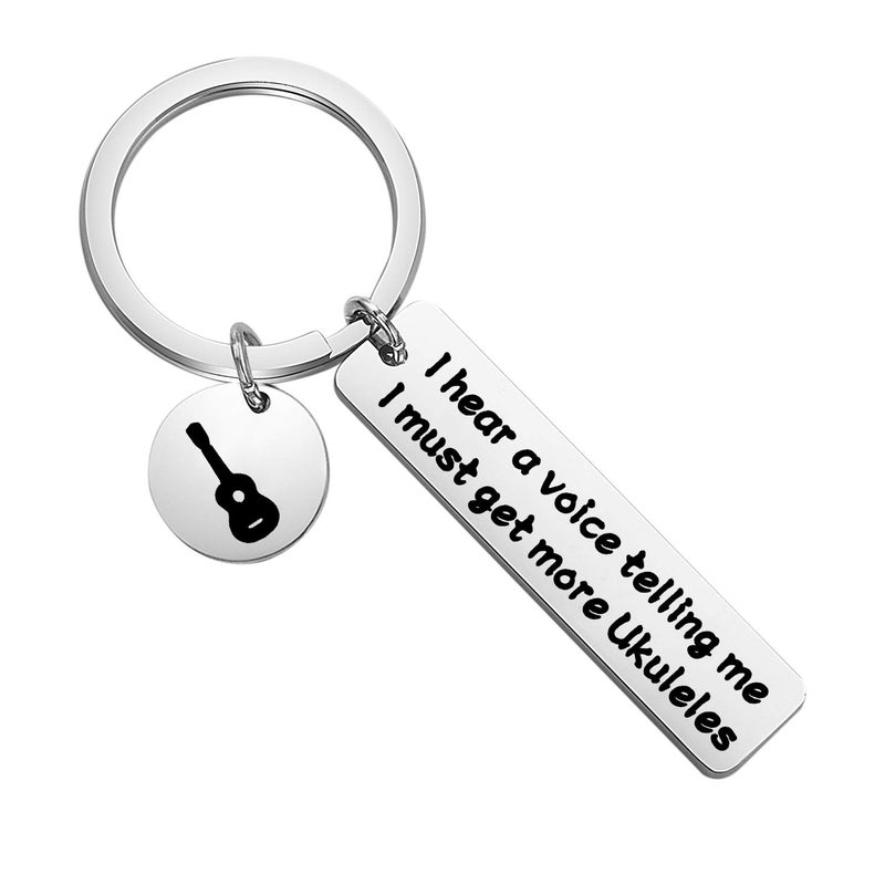 HOLLP Ukulele Gift Ukulele Acquisition Syndrome I Hear A Voice Telling Me I Must Get More Ukuleles Keychain Ukulele Lover Gift for Ukulele Player (Ukuleles Keychain) - Image 1
